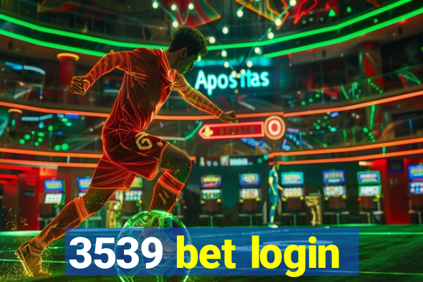 3539 bet login